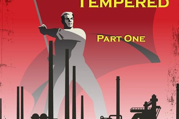 How the Steel Was Tempered