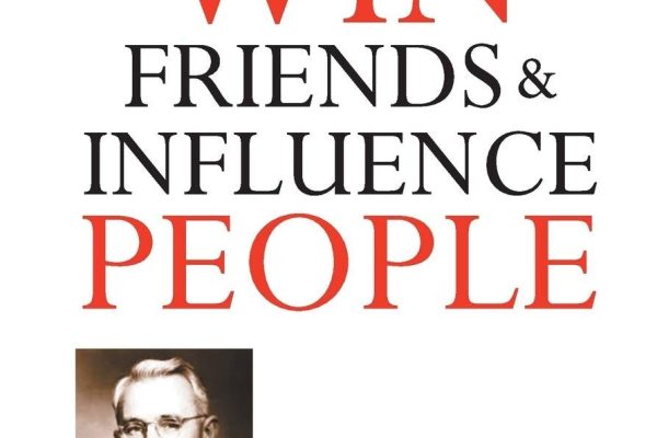 How to Win Friends and Influence People