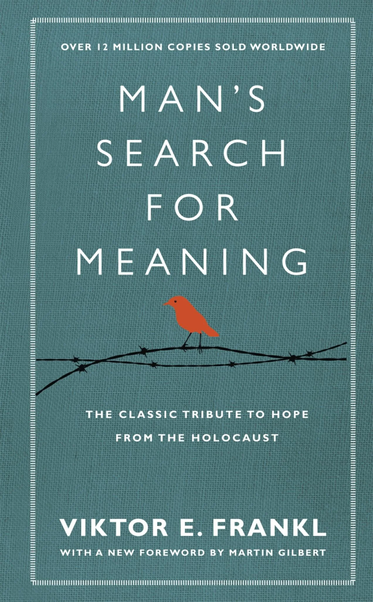 Man’s Search for Meaning