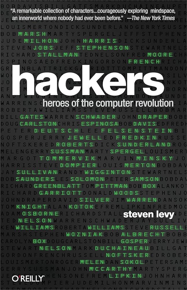 Hackers Heroes of the Computer Revolution