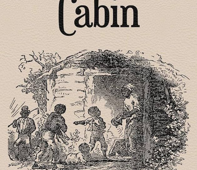Uncle Tom’s Cabin